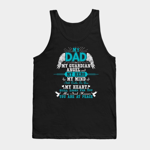 My Dad is My Guardian Angel Tank Top by The Printee Co